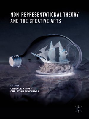 cover image of Non-Representational Theory and the Creative Arts